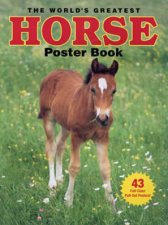The Worlds Greatest Horse Poster Book