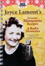 Joyce Lamonts Favorite Minnesota Recipes  Radio Memories