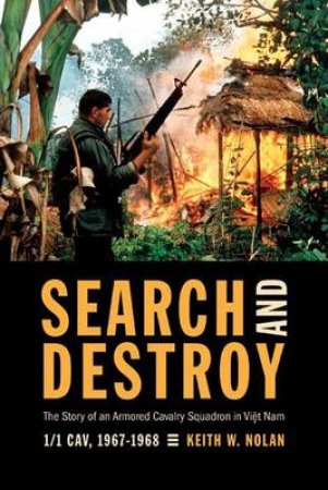 Search and Destroy by Keith W. Nolan