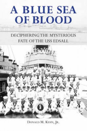 A Blue Sea of Blood by Donald M. Kehn
