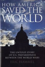 How America Saved the World