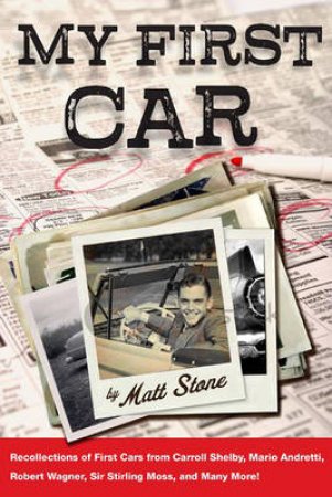 My First Car by Matt Stone