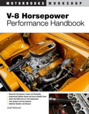 V8 Horsepower Performance Handbook