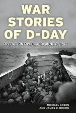 War Stories of DDay