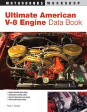 Ultimate American V8 Engine Data Book