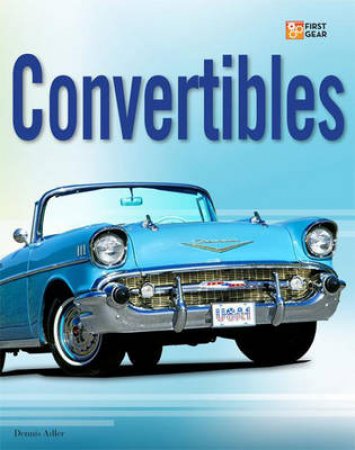 Convertibles by Dennis Adler