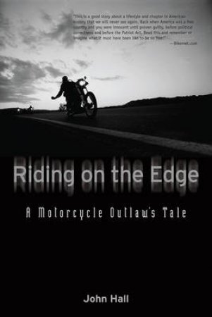 Riding on the Edge by John Hall