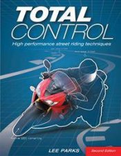 Total Control High Performance StreetRiding Techniques
