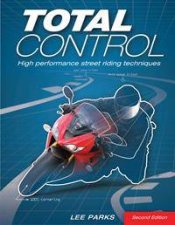 Total Control High Performance StreetRiding Techniques