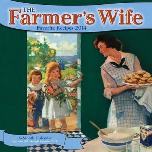 The Farmer's Wife Favorite Recipes 2014 by Various