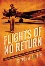 Flights of No Return