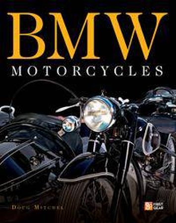 BMW Motorcycles by Doug Mitchel