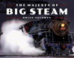 The Majesty of Big Steam