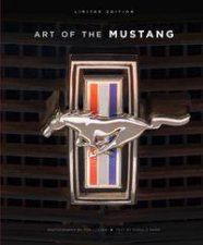 The Art of the Mustang Limited Edition