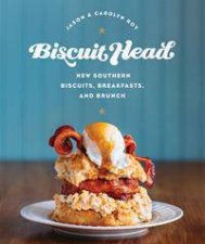 Biscuit Head New Southern Biscuits Breakfasts And Brunch