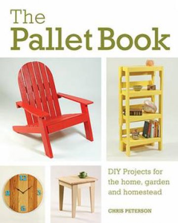 The Pallet Book by Chris Peterson