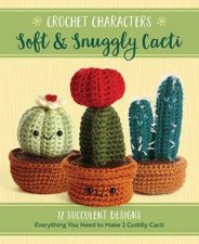 Soft  Snuggly Cacti