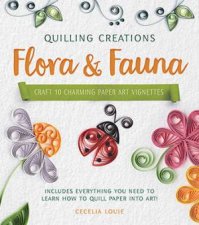Quilling Creations Flora  Fauna