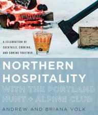 Northern Hospitality With The Portland Hunt  Alpine Club