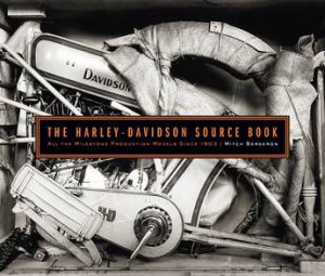 The Harley-Davidson Source Book by Mitchel Bergeron