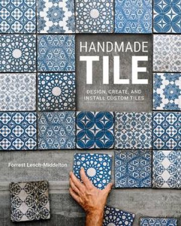 Handmade Tile by Forrest Lesch-Middelton