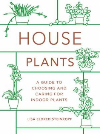 Houseplants by Lisa Eldred Steinkopf