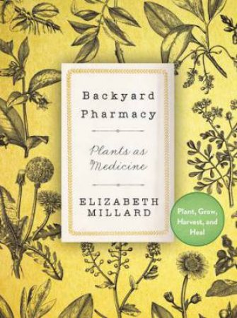 Backyard Pharmacy (mini)