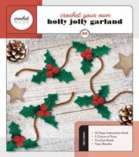 Crochet Your Own Holly Jolly Garland