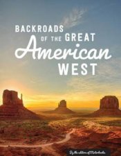 Backroads Of The Great American West