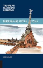 Panoramas and Vertical Vistas The Urban Sketching Handbook