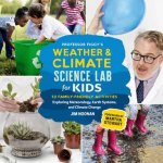 Professor Figgys Weather And Climate Science Lab For Kids