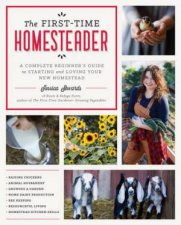 The FirstTime Homesteader