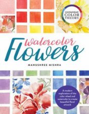 Contemporary Color Theory Watercolor Flowers