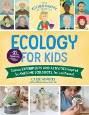 Kitchen Pantry Scientist The Ecology For Kids