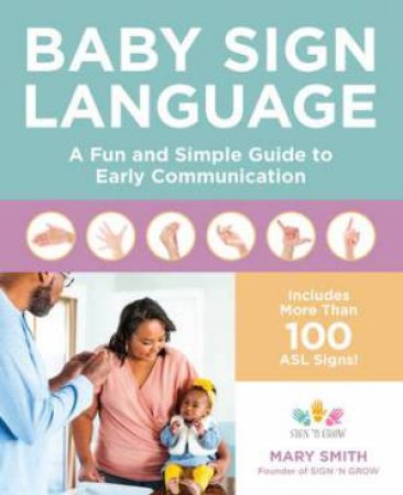 Baby Sign Language by Mary Smith