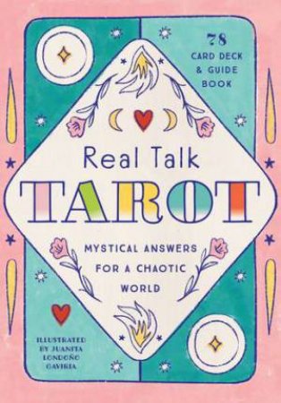 Real Talk Tarot (Gift Edition) by Juanita Londono Gaviria & \N