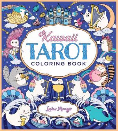 Kawaii Tarot Coloring Book by Chartwell Books