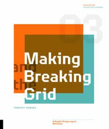 Making and Breaking the Grid by Timothy Samara