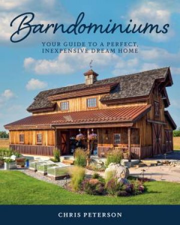 Barndominiums by Chris Peterson