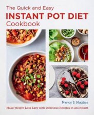 The Instant Pot Diet Cookbook Quick and Easy