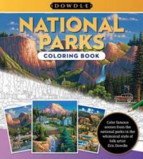 National Parks Eric Dowdle Coloring Book