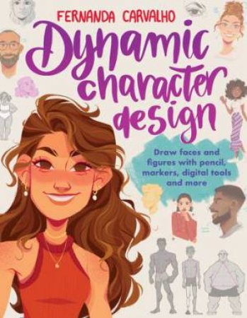 Dynamic Character Design by Fernanda Soares de Carvalho