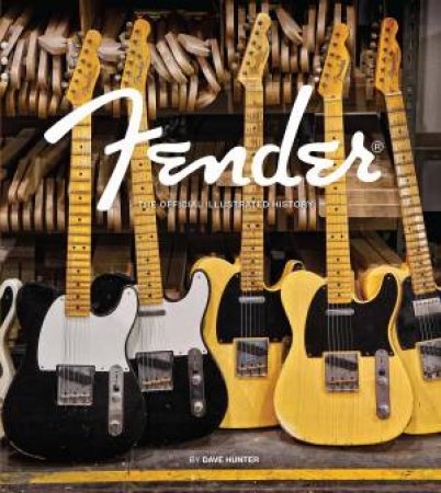 Fender by Dave Hunter