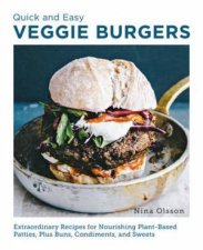 Veggie Burgers Quick and Easy