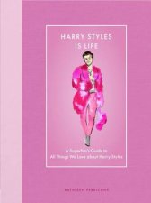 Harry Styles Is Life