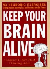 Keep Your Brain Alive