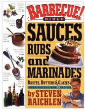 Barbecue Sauces Rubs And Marinades