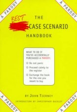 The BestCase Scenario Handbook A Parody