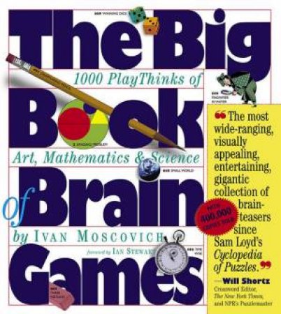 The Big Book Of Brain Games by Ivan Moscovich
