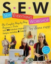 SEW Sew Everything Workshop